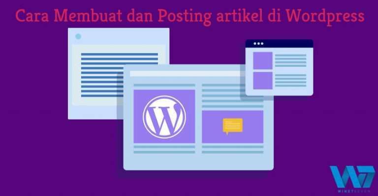 Cara Membuat dan Posting Artikel di Website WordPress 3 Cara Membuat dan Posting Artikel di Website WordPress